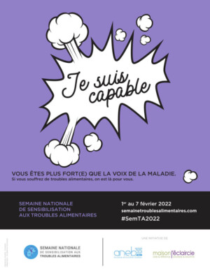 Message : "Je suis capable" pour la semaine nationale de la sensibilisation aux troubles alimentaire 2022